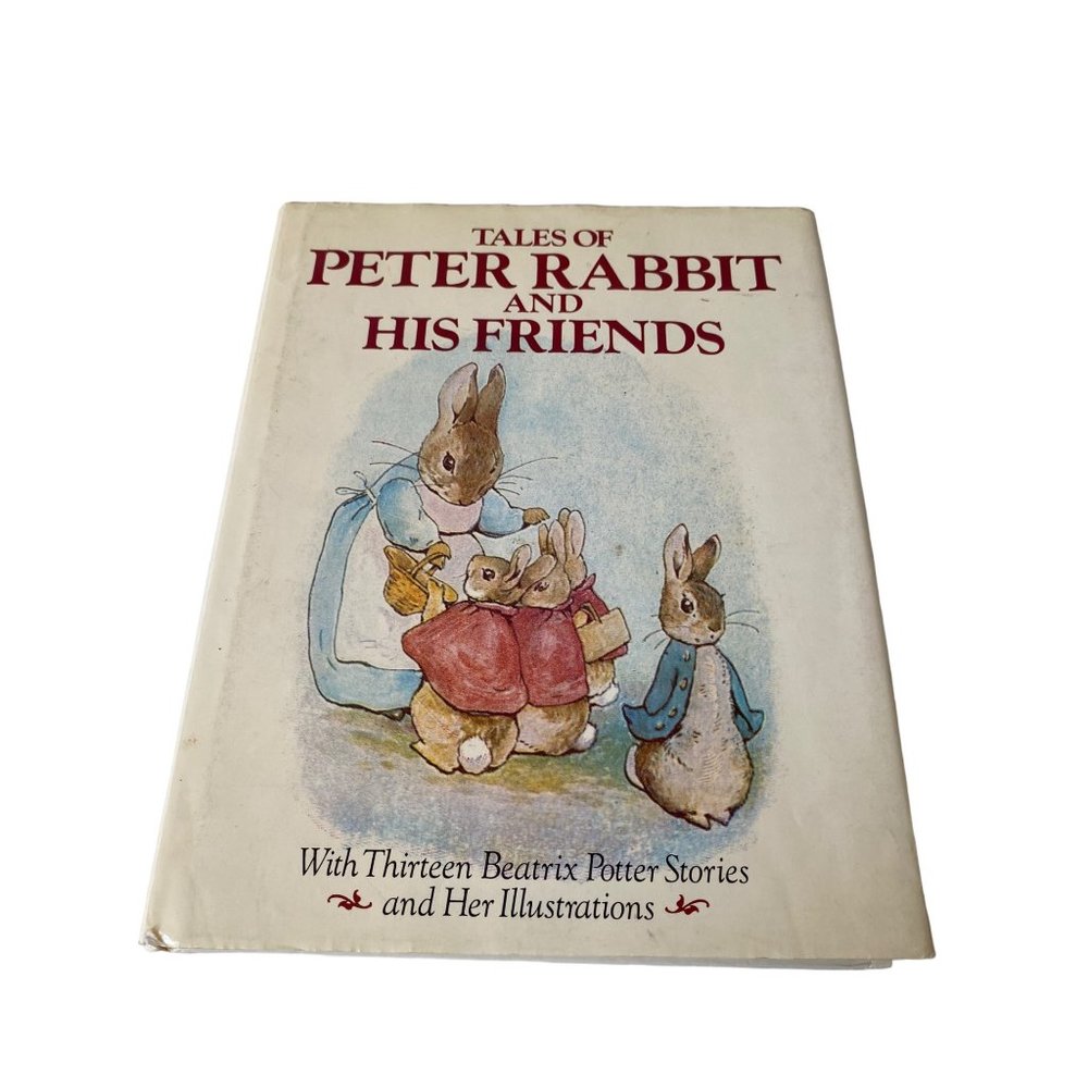 Tales of Peter Rabbit and‎ His Friends by Beatrix Potter hardcover +DJ 1984